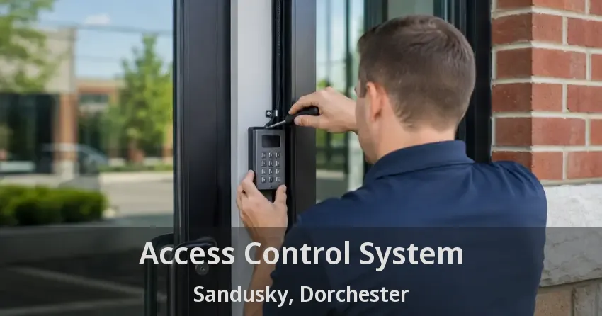 Access Control System Sandusky, Dorchester - ON