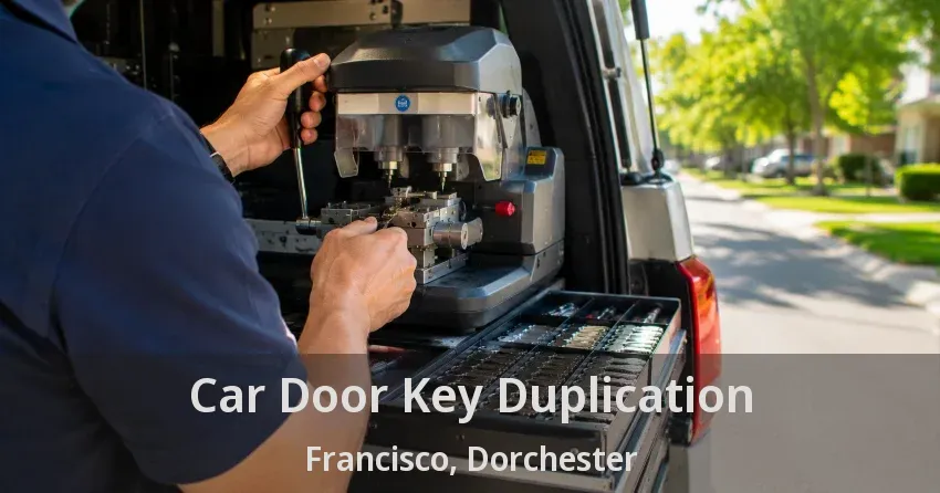 Car Door Key Duplication Francisco, Dorchester - ON