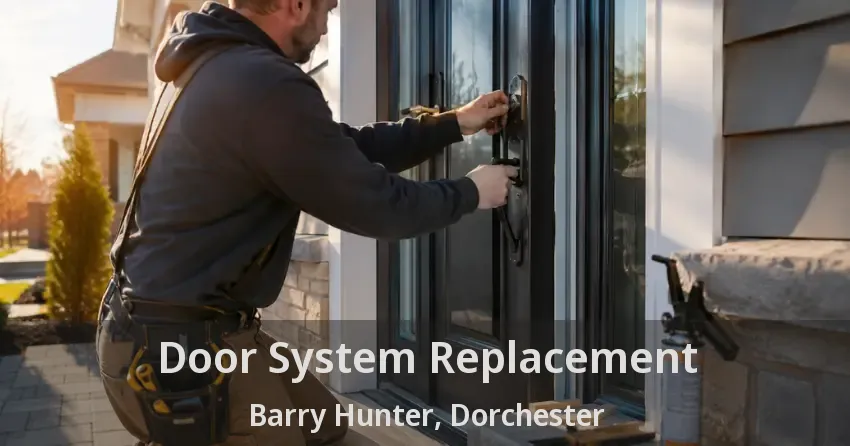 Door System Replacement Barry Hunter, Dorchester - ON