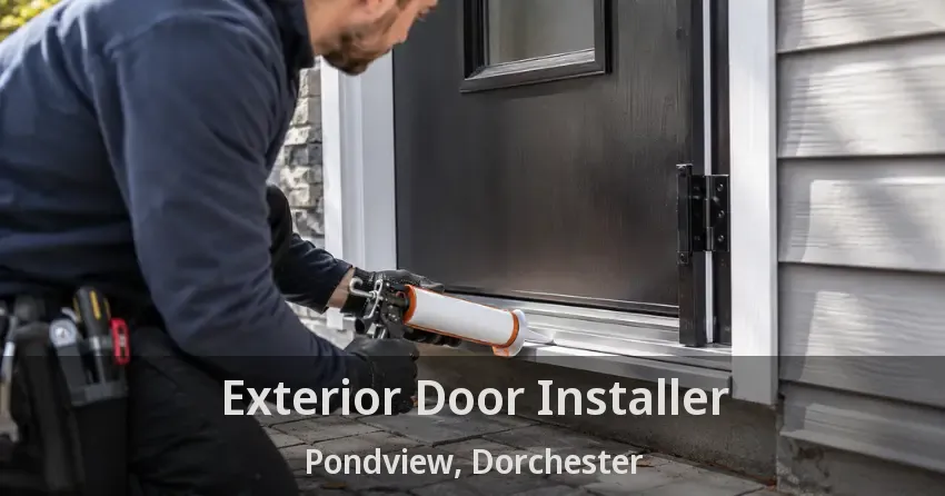 Exterior Door Installer Pondview, Dorchester - ON