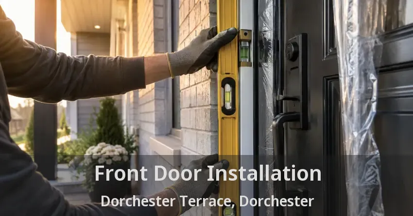 Front Door Installation Dorchester Terrace, Dorchester - ON