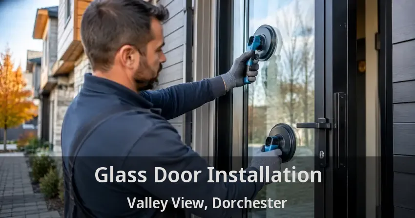 Glass Door Installation Valley View, Dorchester - ON