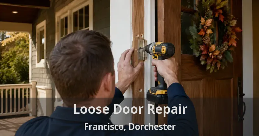 Loose Door Repair Francisco, Dorchester - ON
