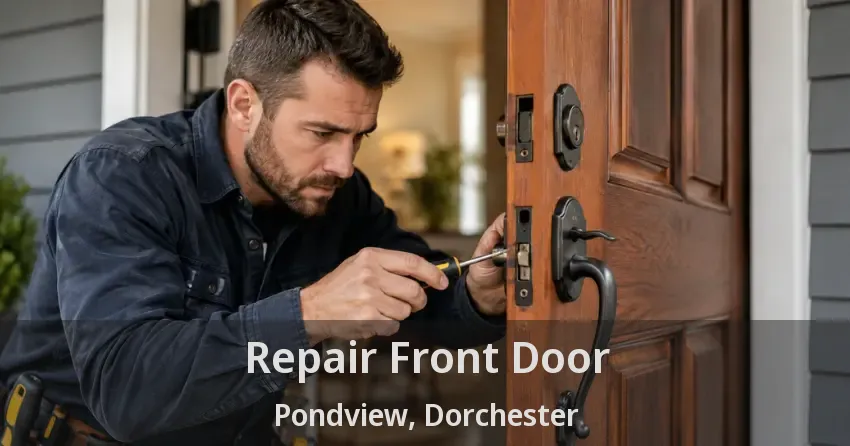 Repair Front Door Pondview, Dorchester - ON