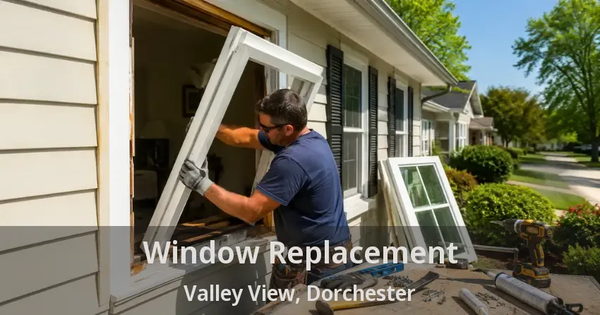 Window Replacement Valley View, Dorchester - ON